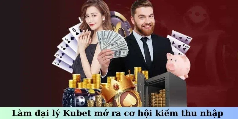 Hỗ trợ chuyên nghiệp từ Đại lý Kubet để thành công